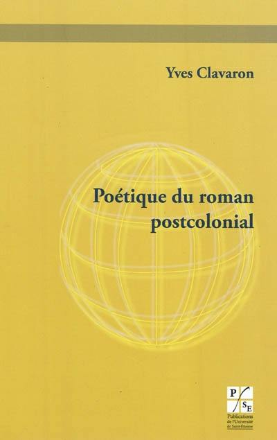 Poétique du roman postcolonial