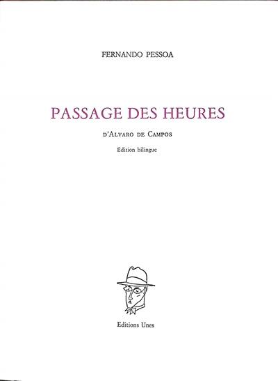 Passage des heures : d'Alvaro de Campos