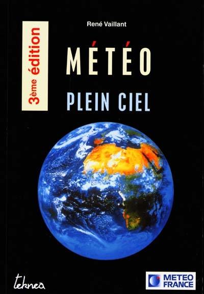 Météo : plein ciel