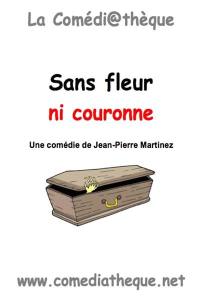 Sans fleur ni couronne