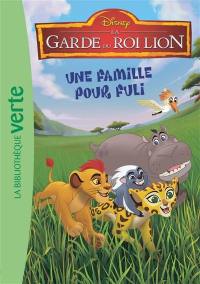 La garde du roi lion. Vol. 4. Une famille pour Fuli