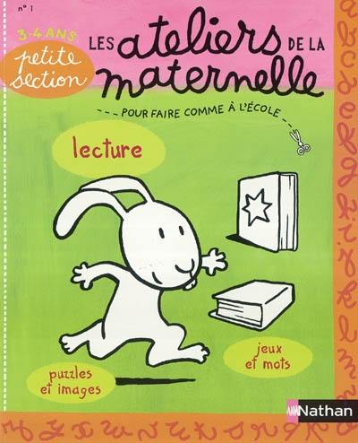 Lecture, puzzles et phrases, jeux et mots : petite section, 3-4 ans