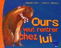 Ours veut rentrer chez lui