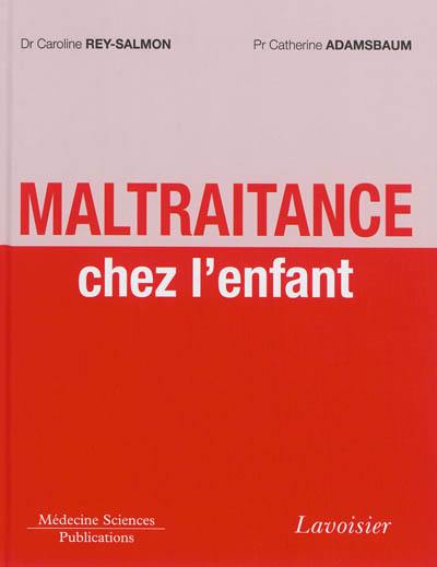 Maltraitance chez l'enfant