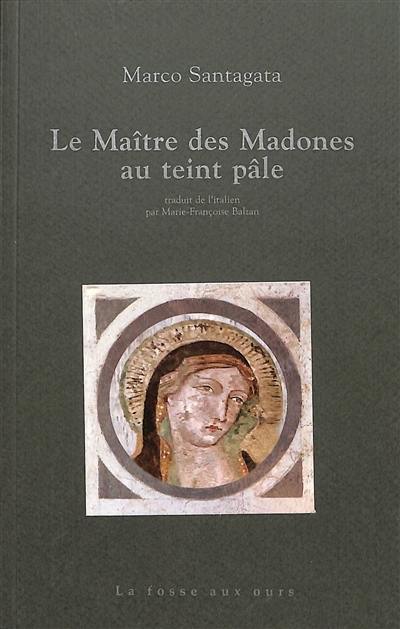 Le maître des madones au teint pâle