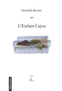 L'enfant Cajou