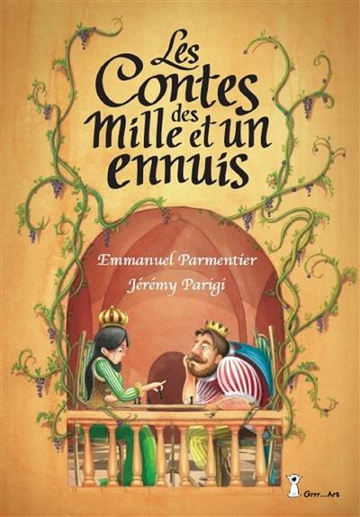 Les contes des mille et un ennuis