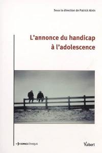 L'annonce du handicap à l'adolescence