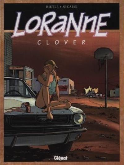 Loranne. Vol. 1. Clover