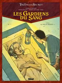 Les gardiens du sang : le triangle secret. Vol. 2. Deir el Medineh