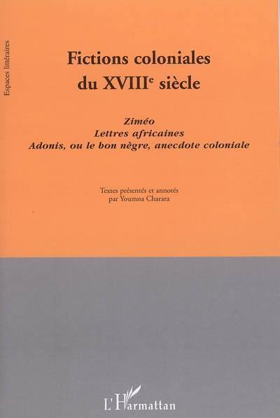 Fictions coloniales du XVIIIe siècle