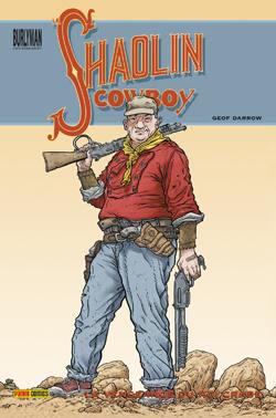 Shaolin cowboy. Vol. 1. La vengeance du roi crabe