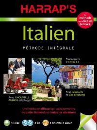 Italien, méthode intégrale : pour acquérir le niveau C1 : pour débutants et faux débutants