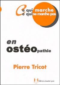 Ce qui marche, ce qui ne marche pas en ostéopathie