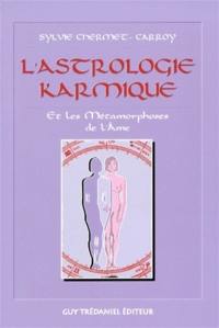 Astrologie karmique et les métamorphoses de l'âme