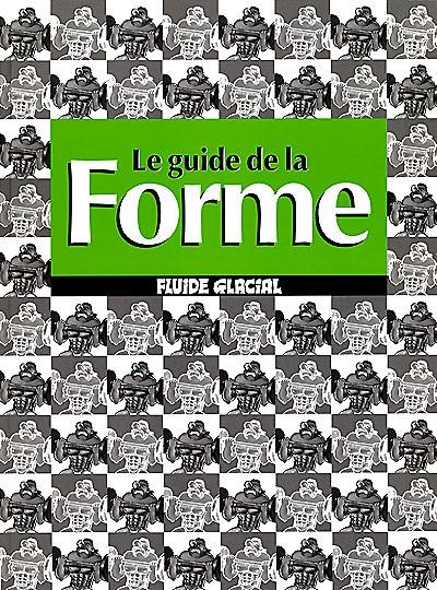 Le guide de la forme