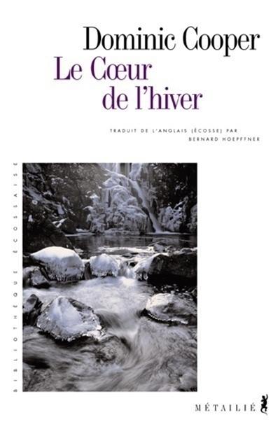 Le coeur de l'hiver