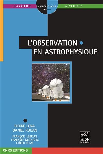 L'observation en astrophysique