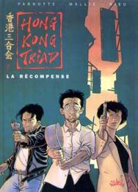 Hong Kong Triad. Vol. 2. La récompense