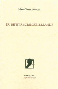 Du rififi à scribouillelande