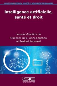 Intelligence artificielle, santé et droit