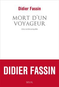 Mort d'un voyageur : une contre-enquête