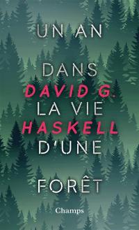 Un an dans la vie d'une forêt