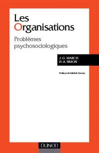 Les Organisations, problèmes psycho-sociologiques