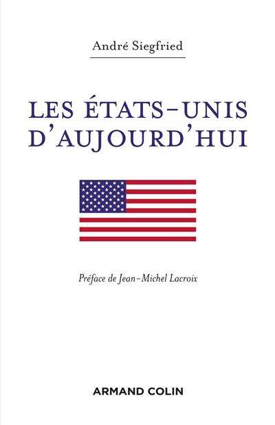 Les Etats-Unis d'aujourd'hui