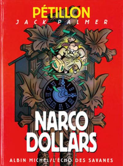 Les aventures de Jack Palmer. Vol. 3. Narcodollars