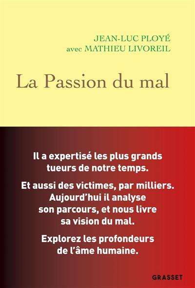 La passion du mal