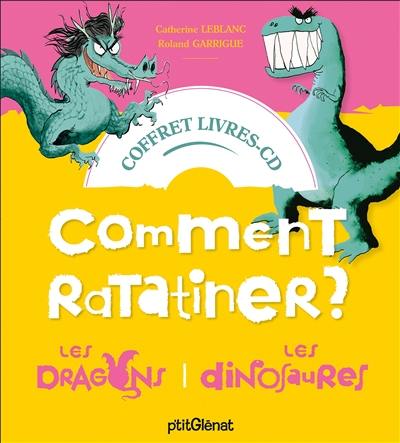 Comment ratatiner les dragons, les dinosaures : coffret livres-CD