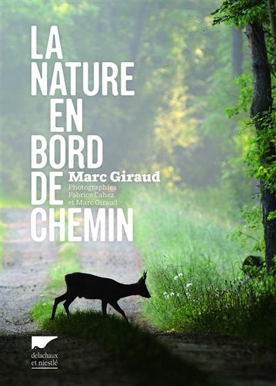 La nature en bord de chemin