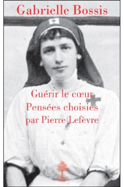 Guérir le coeur