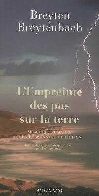 L'empreinte des pas sur la terre : mémoires nomades d'un personnage de fiction