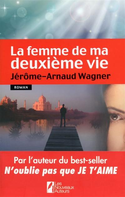 La femme de ma deuxième vie