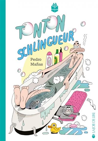 Tonton schlingueur