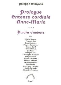 Prologue. Entente cordiale. Anne-Marie