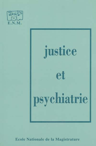 Justice et psychiatrie