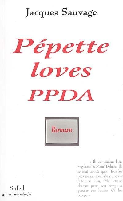 Pépette loves PPDA