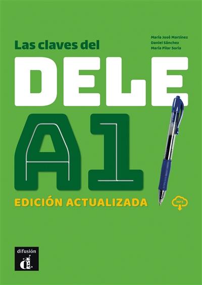 Las claves del DELE A1 : version 2020