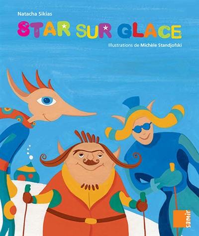 Star sur glace