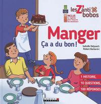 Manger, ça a du bon !