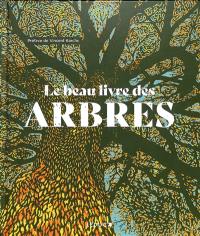 Le beau livre des arbres