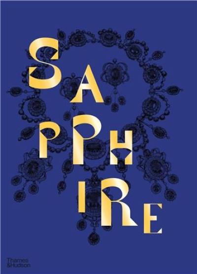 Sapphire A Celebration of Colour