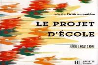 Le Projet d'école