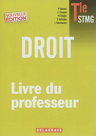 Droit terminale STMG : livre du professeur