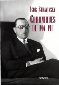 Chroniques de ma vie (1882-1935)