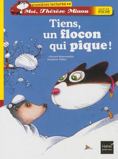 Moi, Thérèse Miaou. Vol. 7. Tiens, un flocon qui pique !