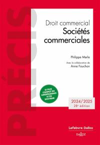 Droit commercial : sociétés commerciales : 2024-2025